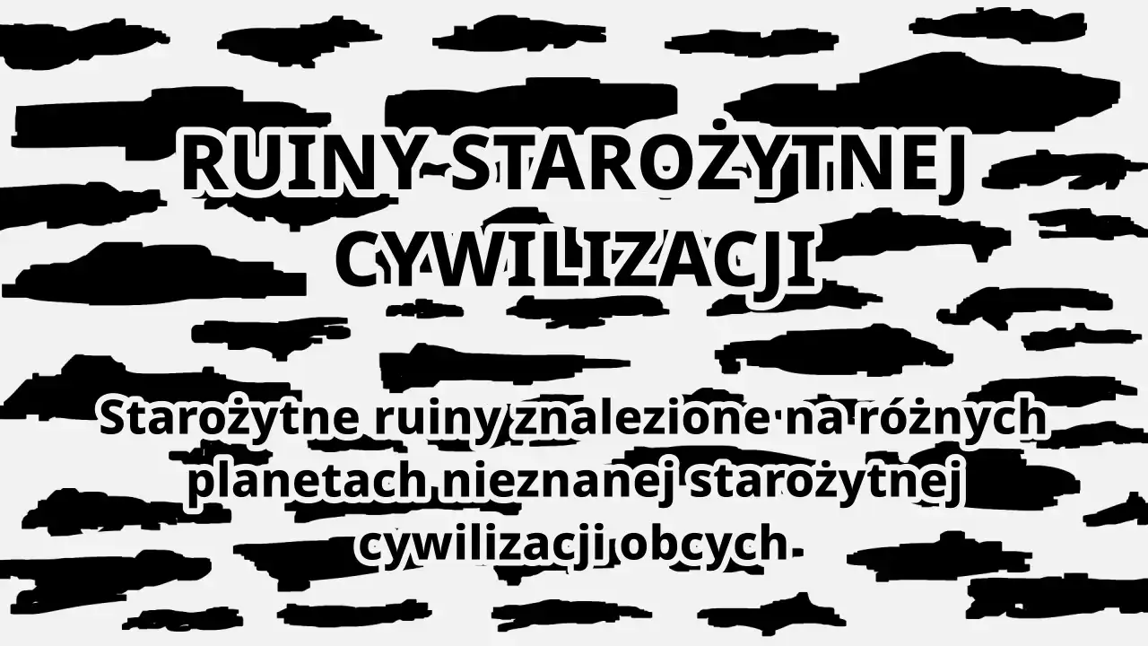 Ruiny starożytnej cywilizacji