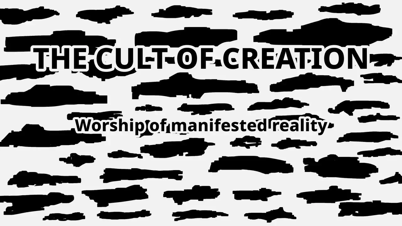 The Cult of Creation