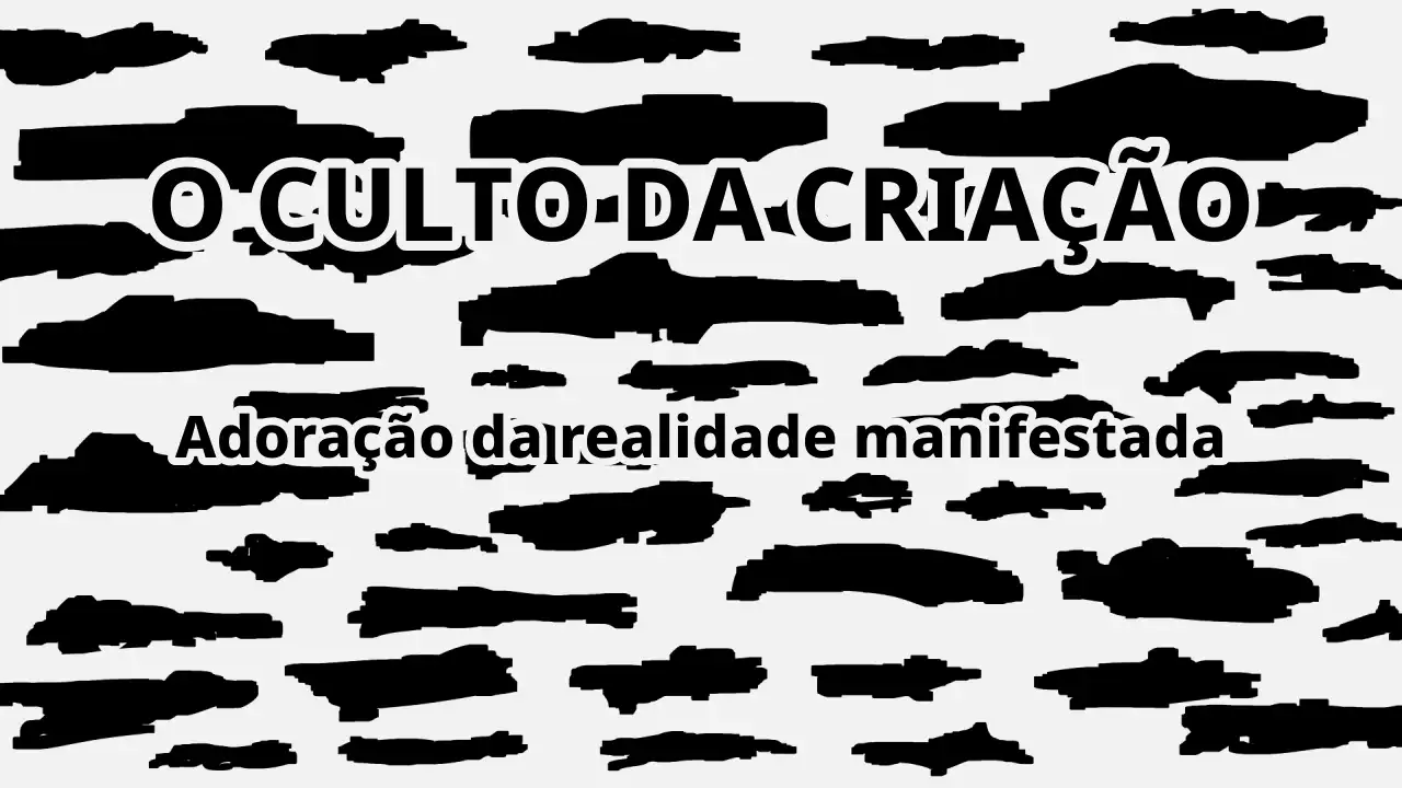 O Culto da Criação