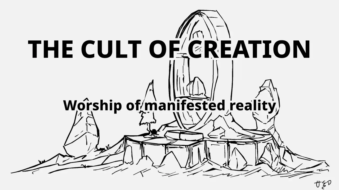 The Cult of Creation