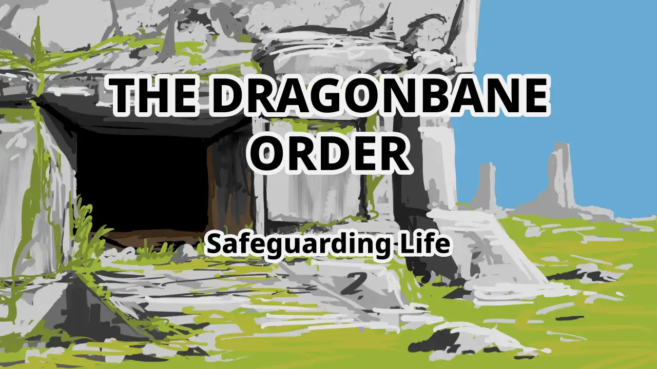 The Dragonbane Order